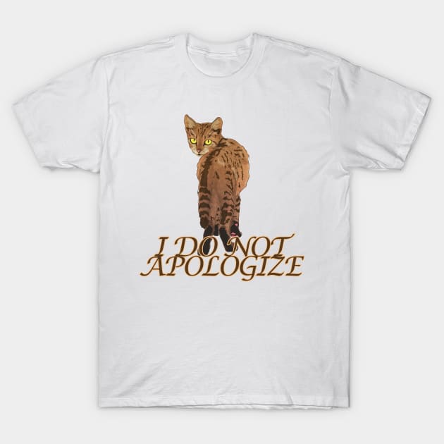 I do not apologize cat T-Shirt by vixfx